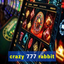 crazy 777 rabbit